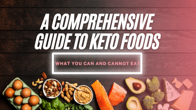 A Comprehensive Guide to Keto Foods2