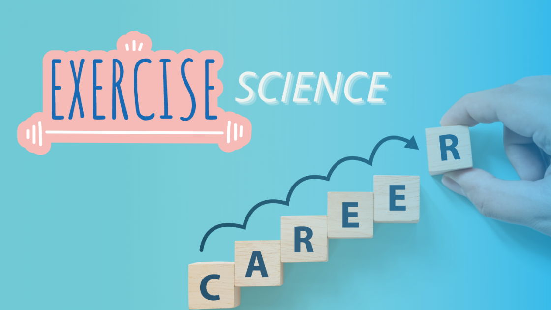 EXERCISE SCIENCE CAREER