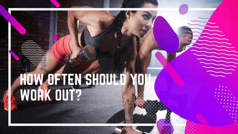 how often should you work out