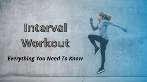 Read more about the article Interval Workout – Everything You Need To Know
